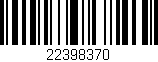 Código de barras (EAN, GTIN, SKU, ISBN): '22398370'