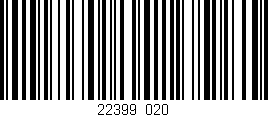 Código de barras (EAN, GTIN, SKU, ISBN): '22399/020'