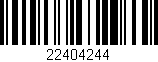 Código de barras (EAN, GTIN, SKU, ISBN): '22404244'