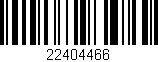 Código de barras (EAN, GTIN, SKU, ISBN): '22404466'