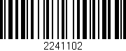 Código de barras (EAN, GTIN, SKU, ISBN): '2241102'