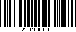 Código de barras (EAN, GTIN, SKU, ISBN): '2241199999999'