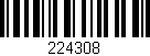 Código de barras (EAN, GTIN, SKU, ISBN): '224308'