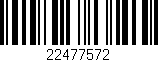 Código de barras (EAN, GTIN, SKU, ISBN): '22477572'