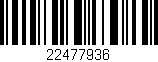 Código de barras (EAN, GTIN, SKU, ISBN): '22477936'