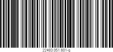 Código de barras (EAN, GTIN, SKU, ISBN): '22483.051.601-g'
