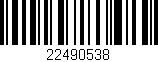 Código de barras (EAN, GTIN, SKU, ISBN): '22490538'