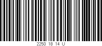 Código de barras (EAN, GTIN, SKU, ISBN): '2250_18_14_U'