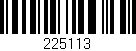 Código de barras (EAN, GTIN, SKU, ISBN): '225113'
