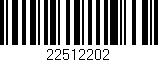 Código de barras (EAN, GTIN, SKU, ISBN): '22512202'