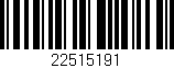 Código de barras (EAN, GTIN, SKU, ISBN): '22515191'