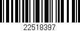 Código de barras (EAN, GTIN, SKU, ISBN): '22518397'