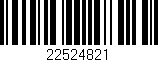 Código de barras (EAN, GTIN, SKU, ISBN): '22524821'