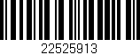 Código de barras (EAN, GTIN, SKU, ISBN): '22525913'