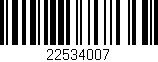 Código de barras (EAN, GTIN, SKU, ISBN): '22534007'