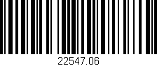 Código de barras (EAN, GTIN, SKU, ISBN): '22547.06'