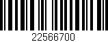 Código de barras (EAN, GTIN, SKU, ISBN): '22566700'