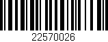 Código de barras (EAN, GTIN, SKU, ISBN): '22570026'