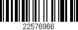 Código de barras (EAN, GTIN, SKU, ISBN): '22576966'