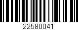 Código de barras (EAN, GTIN, SKU, ISBN): '22580041'