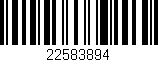 Código de barras (EAN, GTIN, SKU, ISBN): '22583894'