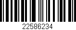 Código de barras (EAN, GTIN, SKU, ISBN): '22586234'