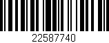 Código de barras (EAN, GTIN, SKU, ISBN): '22587740'