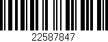 Código de barras (EAN, GTIN, SKU, ISBN): '22587847'