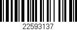 Código de barras (EAN, GTIN, SKU, ISBN): '22593137'