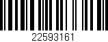 Código de barras (EAN, GTIN, SKU, ISBN): '22593161'