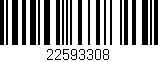 Código de barras (EAN, GTIN, SKU, ISBN): '22593308'