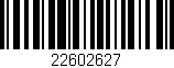 Código de barras (EAN, GTIN, SKU, ISBN): '22602627'