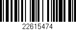 Código de barras (EAN, GTIN, SKU, ISBN): '22615474'