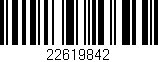 Código de barras (EAN, GTIN, SKU, ISBN): '22619842'