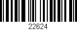 Código de barras (EAN, GTIN, SKU, ISBN): '22624'