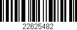 Código de barras (EAN, GTIN, SKU, ISBN): '22625482'