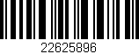 Código de barras (EAN, GTIN, SKU, ISBN): '22625896'