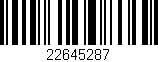 Código de barras (EAN, GTIN, SKU, ISBN): '22645287'
