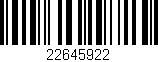 Código de barras (EAN, GTIN, SKU, ISBN): '22645922'