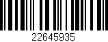 Código de barras (EAN, GTIN, SKU, ISBN): '22645935'