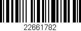 Código de barras (EAN, GTIN, SKU, ISBN): '22661782'