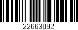 Código de barras (EAN, GTIN, SKU, ISBN): '22663092'