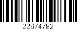 Código de barras (EAN, GTIN, SKU, ISBN): '22674782'