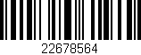 Código de barras (EAN, GTIN, SKU, ISBN): '22678564'