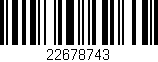 Código de barras (EAN, GTIN, SKU, ISBN): '22678743'