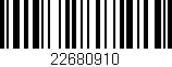 Código de barras (EAN, GTIN, SKU, ISBN): '22680910'