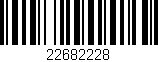 Código de barras (EAN, GTIN, SKU, ISBN): '22682228'