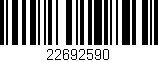 Código de barras (EAN, GTIN, SKU, ISBN): '22692590'