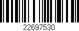 Código de barras (EAN, GTIN, SKU, ISBN): '22697530'