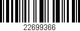 Código de barras (EAN, GTIN, SKU, ISBN): '22699366'
